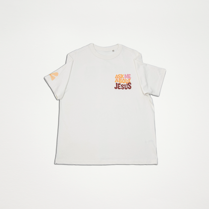ASK ME ABOUT JESUS TSHIRT OVERSIZE